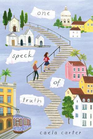 One Speck of Truth de Caela Carter