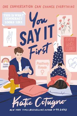 You Say It First de Katie Cotugno