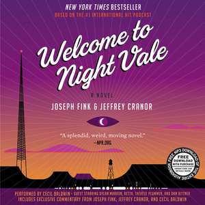 Welcome to Night Vale Vinyl Edition + MP3: A Novel de Joseph Fink