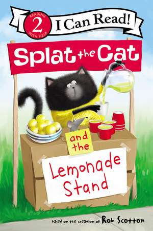 Splat the Cat and the Lemonade Stand de Rob Scotton