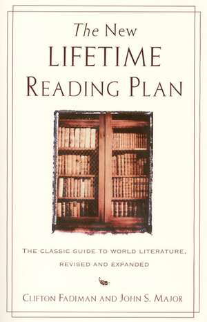 New Lifetime Reading Plan, The de Clifton Fadiman