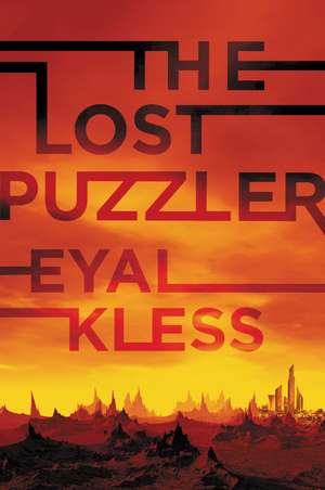 The Lost Puzzler: The Tarakan Chronicles de Eyal Kless
