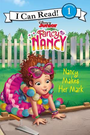 Disney Junior Fancy Nancy: Nancy Makes Her Mark de Nancy Parent