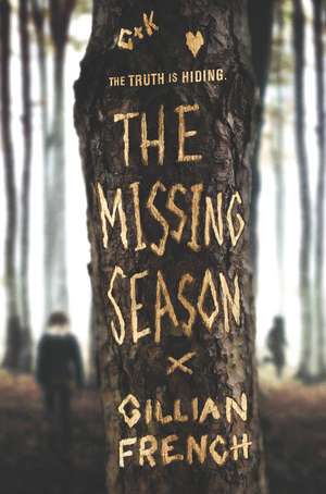 The Missing Season de Gillian French