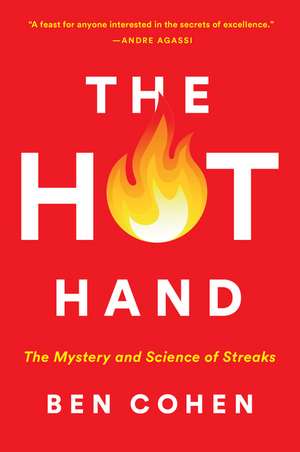 Hot Hand, The de Ben Cohen