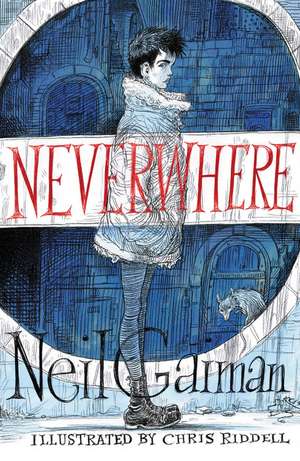 Neverwhere Illustrated Edition de Neil Gaiman