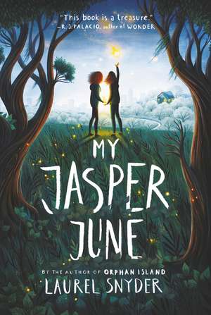 My Jasper June de Laurel Snyder