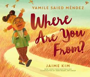 Where Are You From? de Yamile Saied Méndez