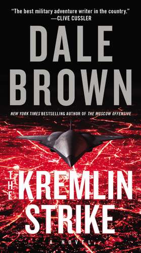 The Kremlin Strike de Dale Brown