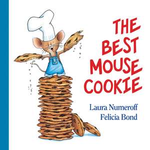 The Best Mouse Cookie Padded Board Book de Laura Numeroff