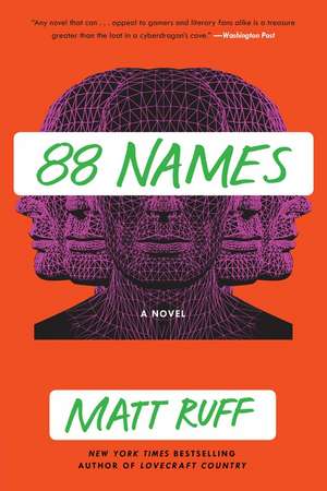 88 Names: A Novel de Matt Ruff