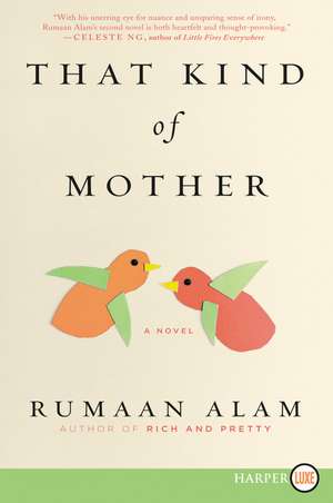 That Kind of Mother: A Novel de Rumaan Alam