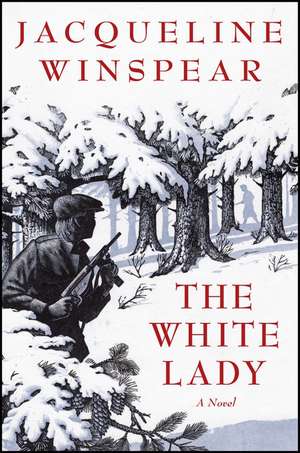 The White Lady: A Novel de Jacqueline Winspear