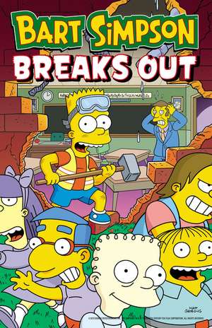 Bart Simpson Breaks Out de Matt Groening