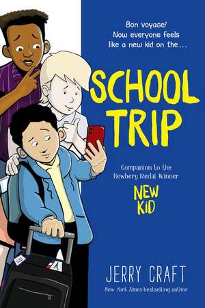 School Trip: A Graphic Novel de Jerry Craft