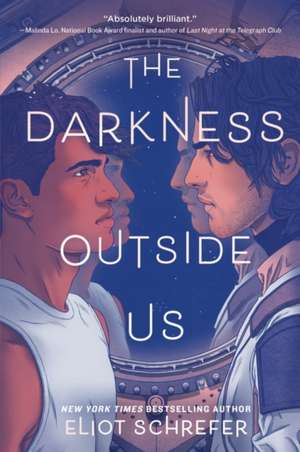 The Darkness Outside Us de Eliot Schrefer