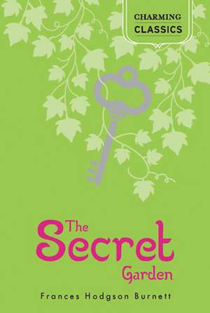 The Secret Garden de Frances Hodgson Burnett