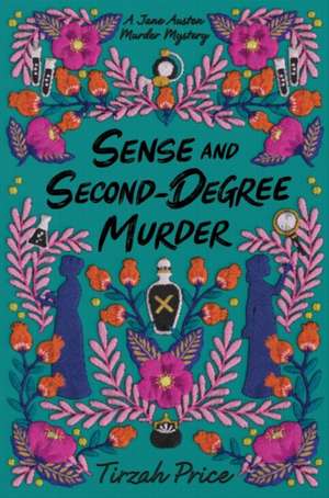 Sense and Second-Degree Murder de Tirzah Price