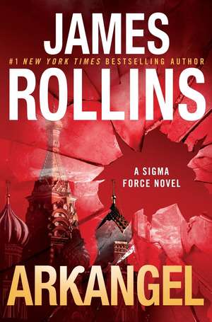 Rollins, J: Arkangel de James Rollins
