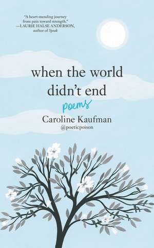 When the World Didn’t End: Poems de Caroline Kaufman