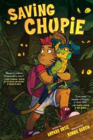 Saving Chupie de Amparo Ortiz