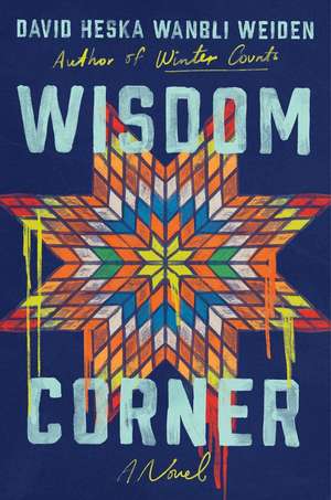 Wisdom Corner de David Heska Wanbli Weiden