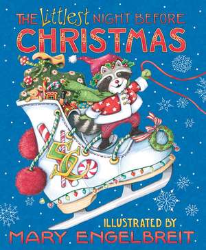 Mary Engelbreit's The Littlest Night Before Christmas: A Christmas Holiday Book for Kids de Mary Engelbreit