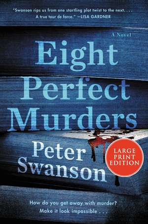 Eight Perfect Murders: A Novel de Peter Swanson