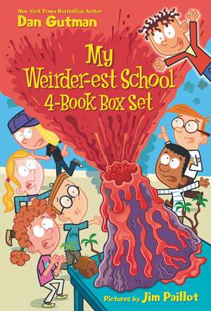 My Weirder-est School 4-Book Box Set: Dr. Snow Has Got to Go!, Miss Porter Is Out of Order!. Dr. Floss Is the Boss!, Miss Blake Is a Flake! de Dan Gutman