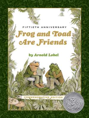 Frog and Toad Are Friends 50th Anniversary Commemorative Edition de Arnold Lobel