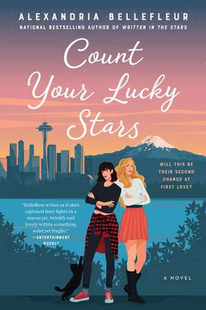 Count Your Lucky Stars: A Novel de Alexandria Bellefleur