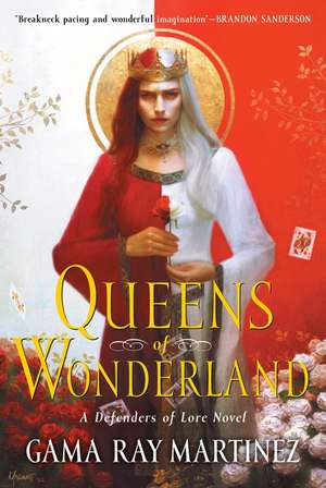 Queens of Wonderland: A Novel de Gama Ray Martinez