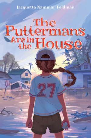 The Puttermans Are in the House de Jacquetta Nammar Feldman