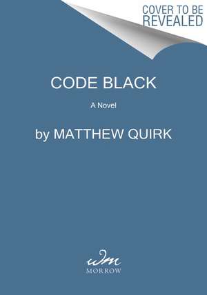 Inside Threat: A Novel de Matthew Quirk