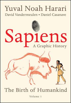 Sapiens: A Graphic History: The Birth of Humankind (Vol. 1) de Yuval Noah Harari