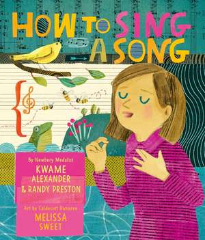 How to Sing a Song de Kwame Alexander