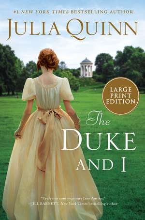 The Duke and I: Bridgerton de Julia Quinn