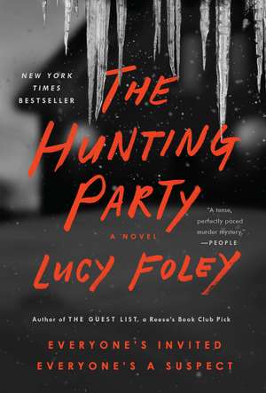 The Hunting Party: A Novel de Lucy Foley