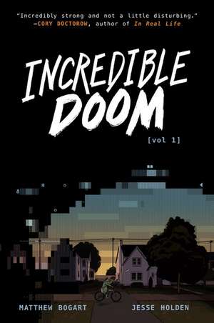 Incredible Doom de Matthew Bogart