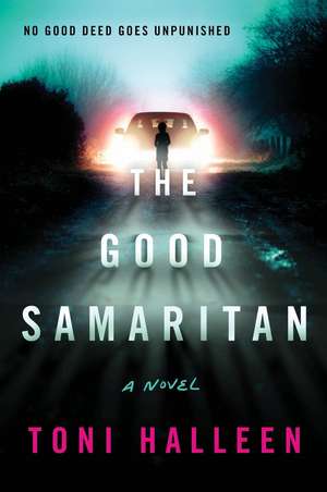 Good Samaritan, The de Toni Halleen