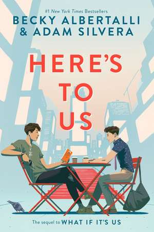 Here’s to Us de Becky Albertalli