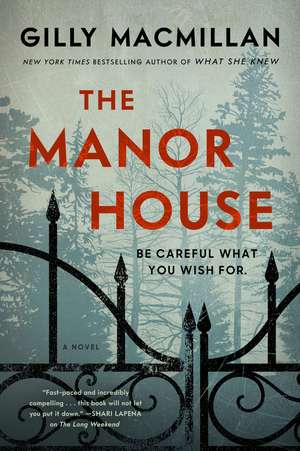 The Manor House: A Novel de Gilly Macmillan