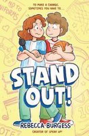 Stand Out! de Rebecca Burgess