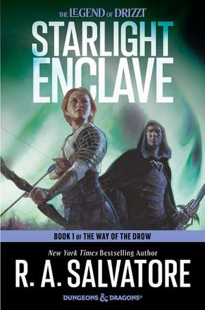 Starlight Enclave: A Novel de R. A. Salvatore