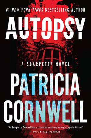 Autopsy Intl: A Scarpetta Novel de Patricia Cornwell