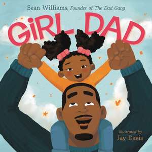 Girl Dad de Sean Williams