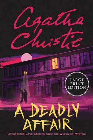 A Deadly Affair de Agatha Christie