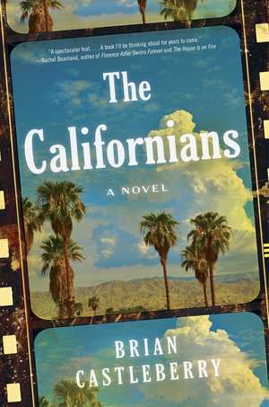 The Californians de Brian Castleberry