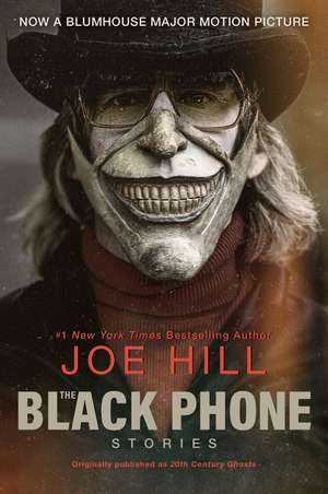 The Black Phone [Movie Tie-in]: Stories de Joe Hill