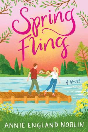 Spring Fling de Annie England Noblin